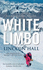 White Limbo. the Classic Story of the First Australian Climb of Everest