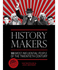 History Makers: 100 Most Influential People of the Twentieth Century