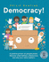 Democracy!