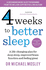 8 Weeks to Better Sleep