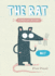 The Rat: the Disgusting Critters Series