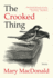 The Crooked Thing: Stories