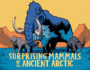 Surprising Mammals of the Ancient Arctic: English Edition (Nunavummi)