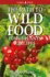 The Path to Wild Food: Edible Plants & Recipes