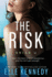 The Risk (Briar U)