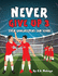 Never Give Up Part 3-Even Goalkeepers Can Score