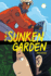 The Sunken Garden