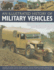 An Illustrated History of Military Vehicles