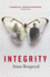 Integrity: A Novel