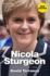 Nicola Sturgeon: a Political Life