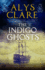 The Indigo Ghosts 3 a Gabriel Tavener Mystery, 3