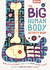 The Big Human Body Activity Book: Fun, Fact-Filled Biology Puzzles for Kids to Complete: 1 (Big Buster Activity)