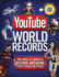 Youtube World Records: the World's Greatest Record-Breaking Feats, Stunts and Tricks