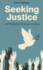 Seeking Justice-the Radical Compassion of Jesus