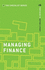 Managing Finance: Your Guide to Getting It Right (the Checklist Series: Step By Step Guides to Getting It Right)