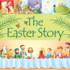 The Easter Story (99 Stories From the Bible)