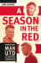 A Season in the Red: Managing Man Utd in the Shadow of Sir Alex Ferguson