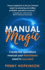 Manual Magic: Create the Operations Manual Your Franchisees Need to Succeed