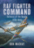 Raf Fighter Command: Defence of the Realm 1936-1945