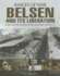 Belsen and Its Liberation (Images of War)