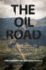 The Oil Road