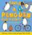Could a Penguin Ride a Bike? : Hilarious Scenes Bring Penguin Facts to Life: 1 (What If a)