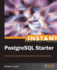 Instant Postgresql Starter