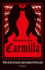 Carmilla, Deluxe Edition: the Cult Classic That Inspired Dracula