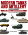 Modern Tanks and Artillery 1945? Present (the World's Great Weapons)