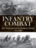 Infantry Combat: the Theory and Practice of Infantry Warfare 1914-2000 (Strategy and Tactics)