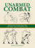Unarmed Combat Format: Paperback