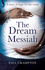 The Dream Messiah