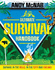 The Ultimate Survival Handbook: Survive in the Wild, in the City and Online!