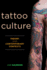 Tattoo Culture: Theory and Contemporary Contexts