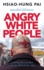 Angry White People: Coming Face-to-Face With the British Far Right