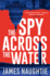 The Spy Across the Water