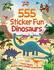 555 Dinosaurs (555 Sticker Fun)