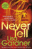 Never Tell (Detective D.D. Warren)