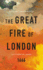 The Great Fire of London: the Essential Guide (Vintage Classics Companion)