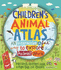 Childrens Animal Atlas