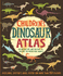 Childrens Dinosaur Atlas: an Interactive and Fun Way to Explore the Prehistoric World