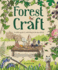 Forest Craft a Child's Guide to Whittling in the Woodland