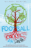 Football. Cancer. Life. Death