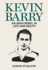 Kevin Barry: an Irish Rebel in Life and Death