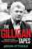 The Gilligan Tapes: Ireland's Most Notorious Crime Boss in His Own Words