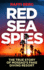 Red Sea Spies: the True Story of MossadS Fake Diving Resort