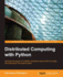 Distributed Computing With Python