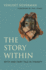 The Story Within-Myth and Fairy Tale in Therapy