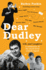 Dear Dudley: Life and Laughter-a Celebration of the Much-Loved Comedy Legend