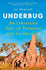 Underbug: an Obsessive Tale of Termites and Technology